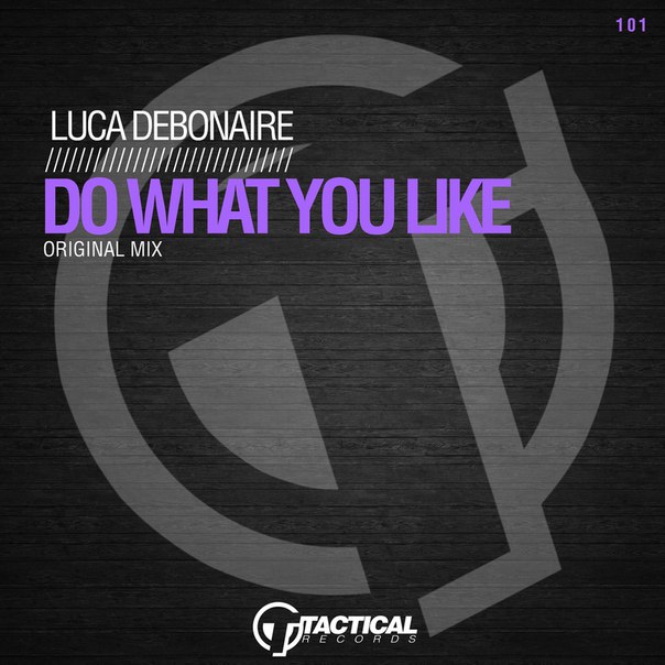 Luca Debonaire – Do What You Like