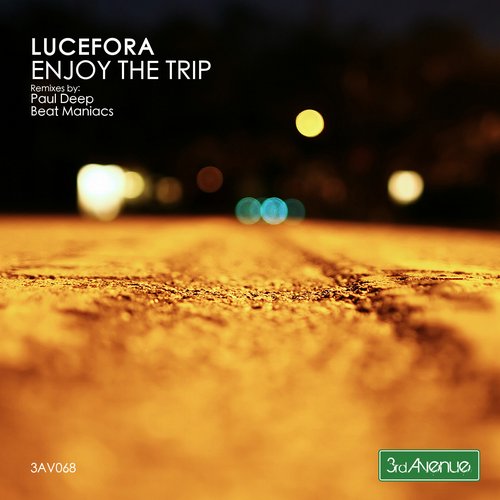 Lucefora – Enjoy The Trip
