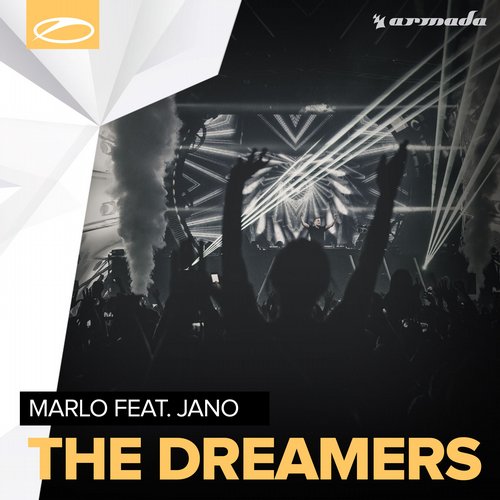 MaRLo Feat. Jano – The Dreamers