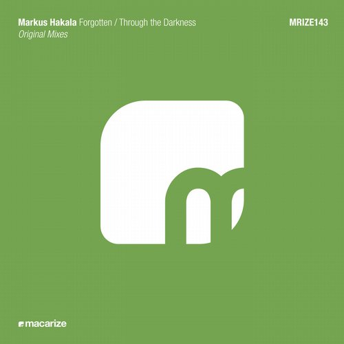 Markus Hakala – Forgotten / Through the Darkness