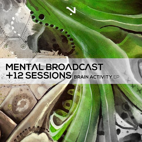 Mental Broadcast & Twelve Sessions – Brain Activity