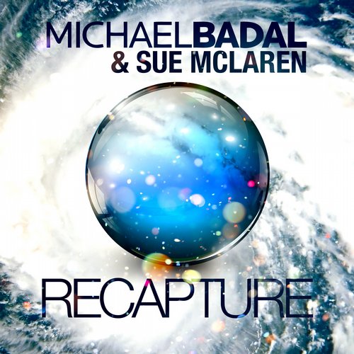 Michael Badal & Sue McLaren – Recapture