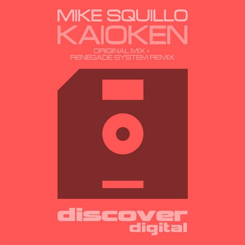 Mike Squillo – Kaioken