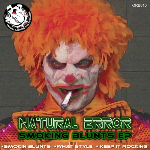 Natural Error – Smokin Blunts EP