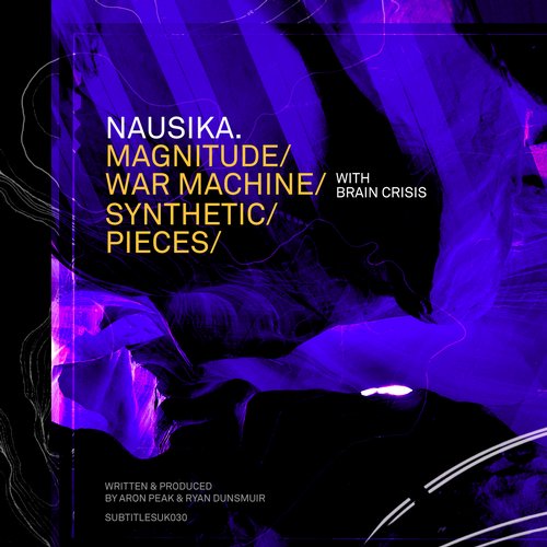 Nausika – Magnitude / War Machine / Synthetic / Pieces