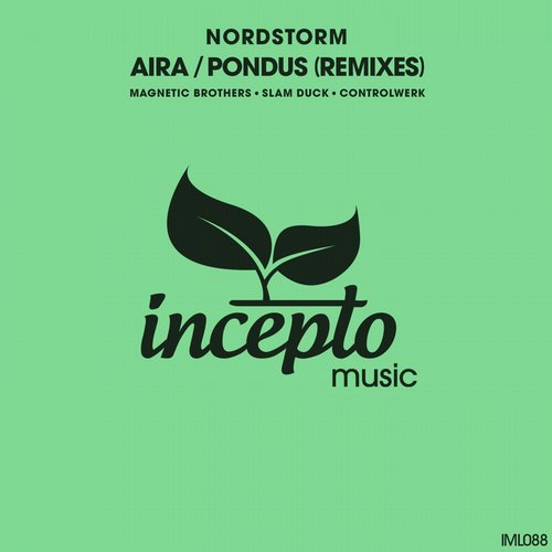 Nordstorm – Aira / Pondus (Remixes)
