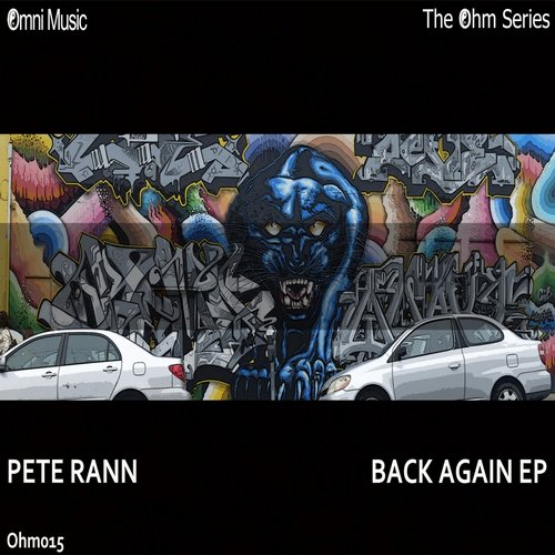 Pete Rann – The Ohm Series: Back Again EP