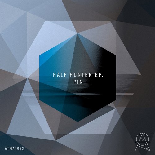 Pin – Half Hunter EP