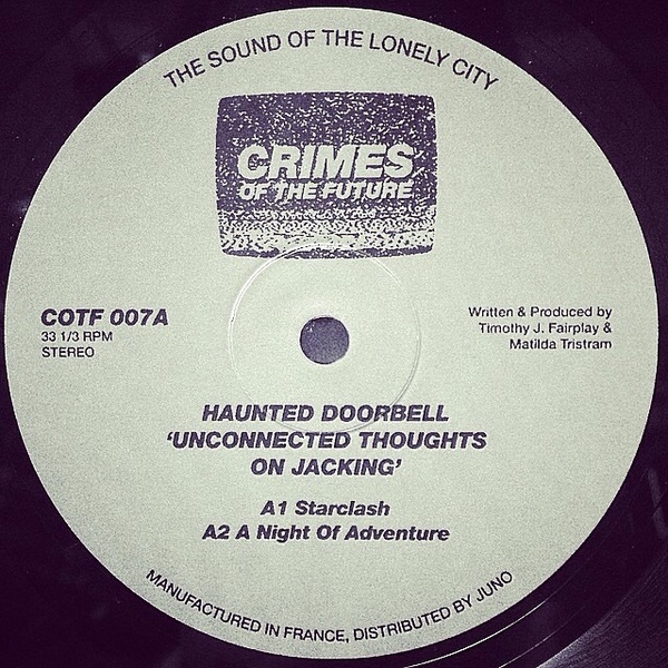 Haunted Doorbell ‎– Unconnected Thoughts On Jacking