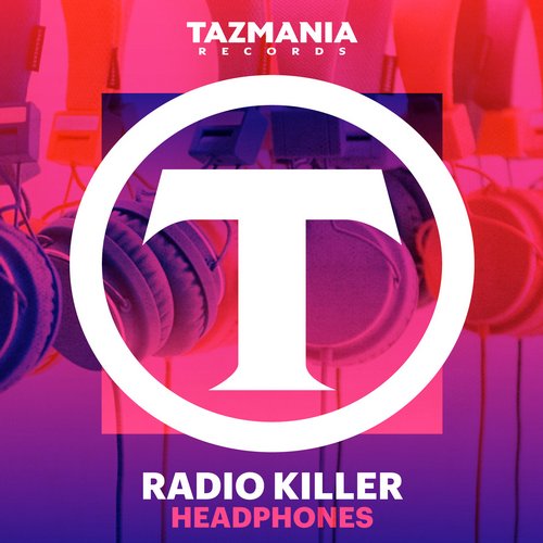 Radio Killer – Headphones EP