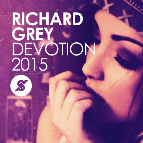 Richard Grey – Devotion 2015