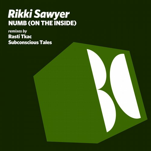 Rikki Sawyer – Numb (On The Inside)