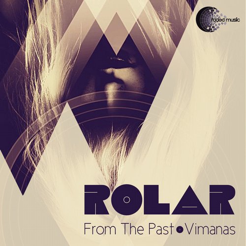 Rolar – From The Past / Vimanas