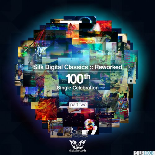 Silk Digital Classics – Reworked Pt. II (100th Single Celebration)