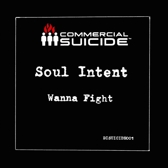 Soul Intent – Wanna Fight