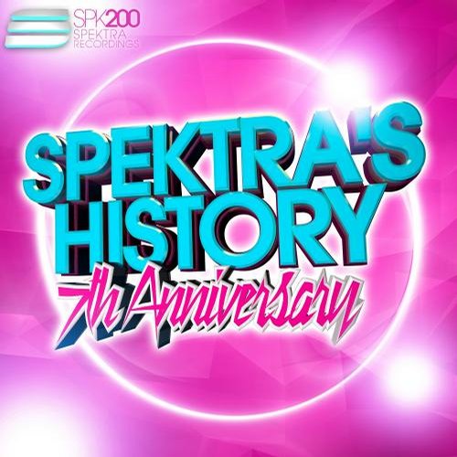 Spektra’s History, Vol. 4 – 7th Anniversary