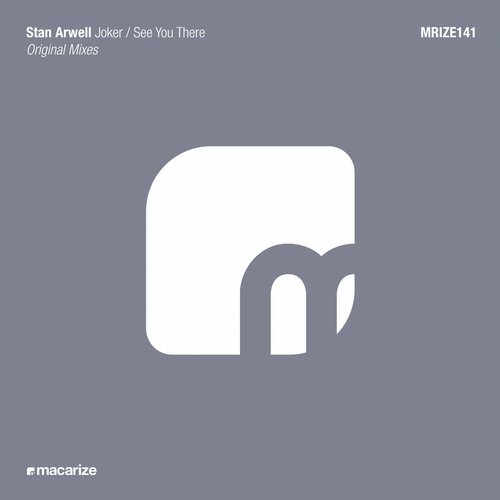 Stan Arwell – Joker / See You There