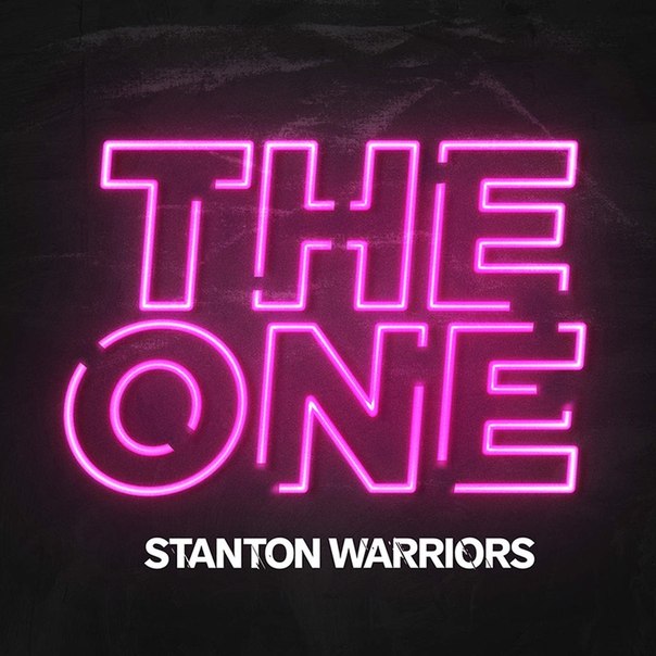 Stanton Warriors Feat. Laura Steel – The One (Remixes)