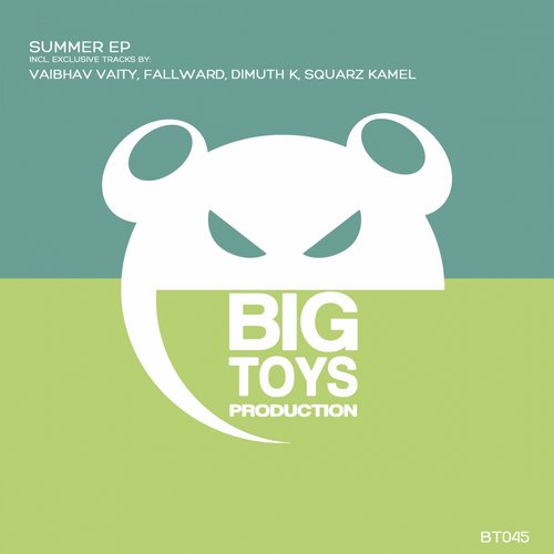 Big Toys Production: Summer EP