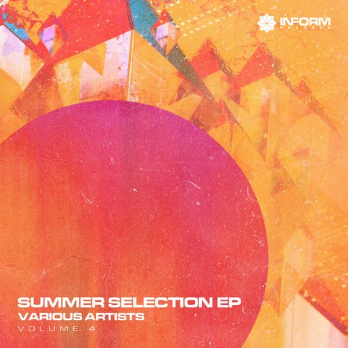 Inform Records: Summer Selection EP Vol.4