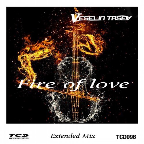 Veselin Tasev – Fire of Love