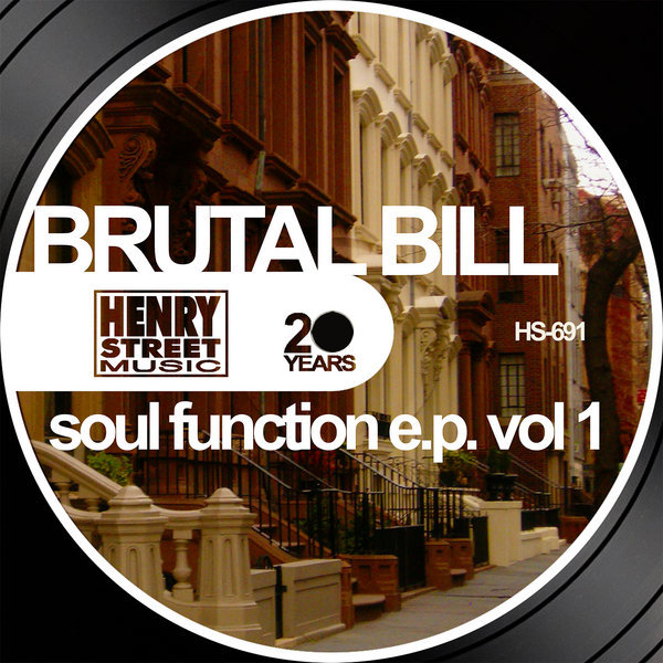 Brutal Bill – Soul Function EP vol.1
