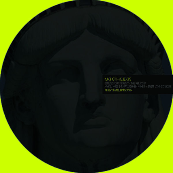 Rejekts – Strung Out In Reno Remixes