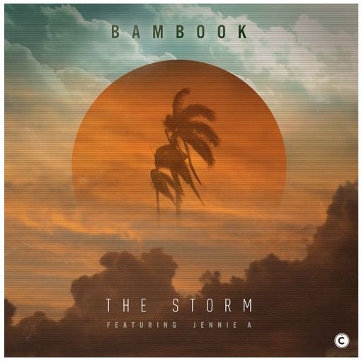 Bambook – The Storm featuring Jennie A