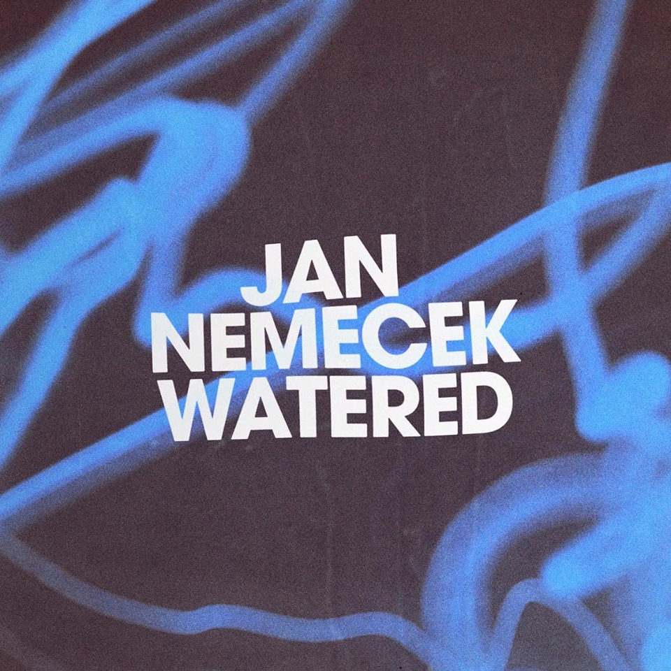 Jan Nemecek – Watered