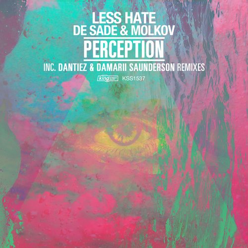 Less Hate, De Sade & Molkov – Perception