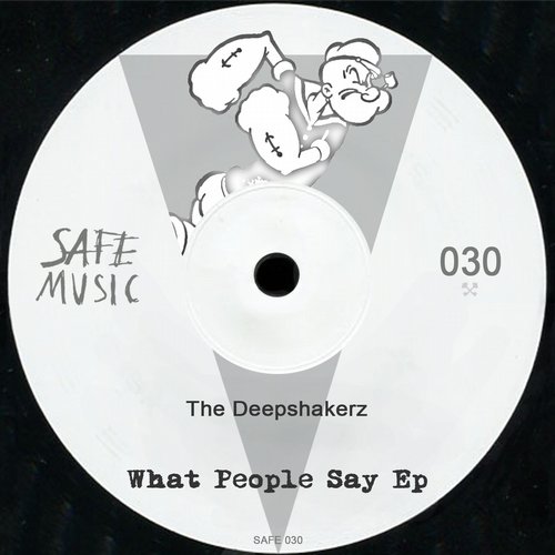 The Deepshakerz – What People Say EP