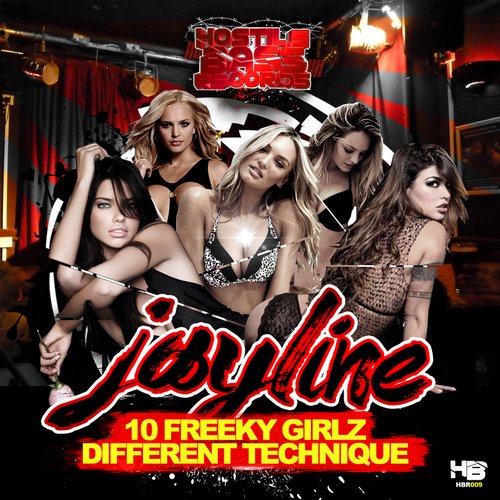 Jayline – 10 Freeky Girlz/Different Technique