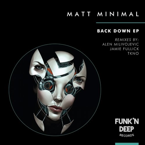 Matt Minimal – Back Down