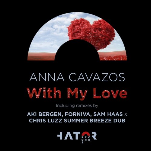 Anna Cavazos – With My Love