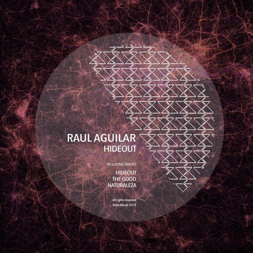 Raul Aguilar – Hideout