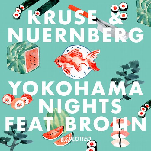 Kruse & Nuernberg – Yokohama Night feat. Brolin