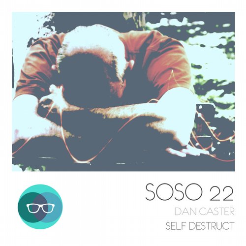 Dan Caster – Self Destruct
