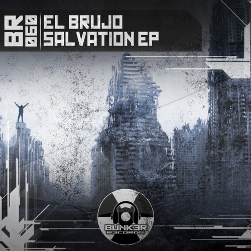 El Brujo – Salvation EP