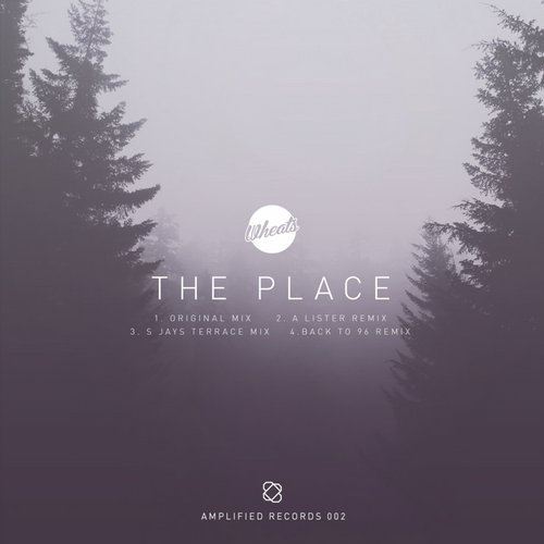 Wheats – The Place EP