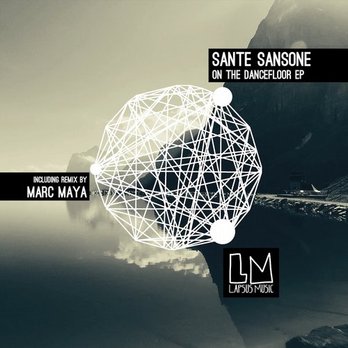 Sante Sansone – On The Dancefloor