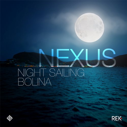 Nexus – Night Sailing