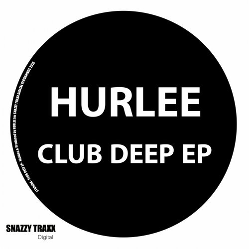 Hurlee – Club Deep EP