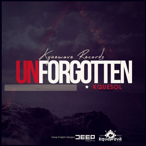 KqueSol – Unforgotten