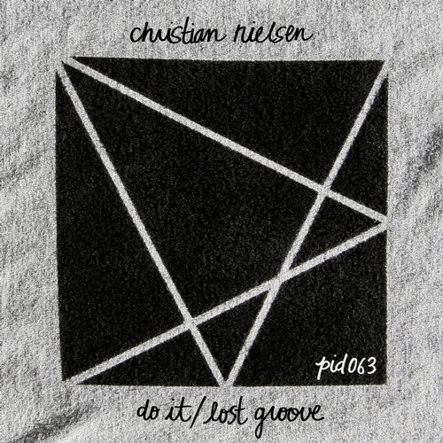 Christian Nielsen – Do It / Lost Groove
