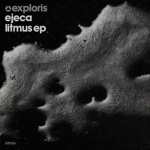 Ejeca – Litmus EP