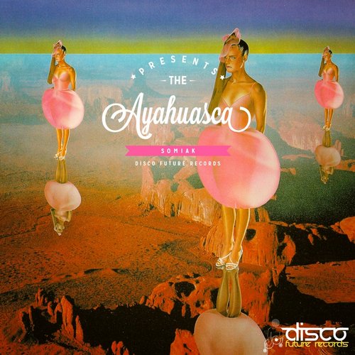 Somiak – Ayahuasca