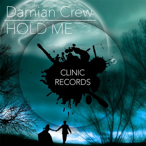 Damian Crew – Hold Me