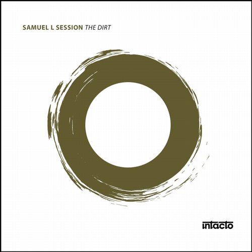 Samuel L Session – The Dirt EP