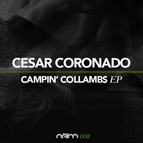 Cesar Coronado – Campin Collabs EP