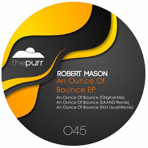 Robert Mason – An Ounce of Bounce